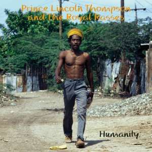 Prince Lincoln & Royal Rasses - Humanity (Clear Vinyl)