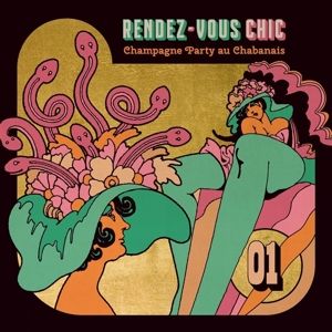 Various - Vol. 1 Rendez-Vous Chic (LP)