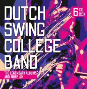 Dutch Swing College Band - Legendary Albums And More Vol.2