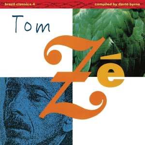 Tom Ze - Brazil Classics 4: The Best Of Tom Ze - Massive Hits (Blue Vinyl)