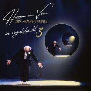 Herman Van Veen - In Vogelvlucht 3
