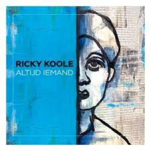 Ricky Koole - Altijd Iemand