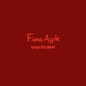 Fiona Apple - When the Pawn... (LP)