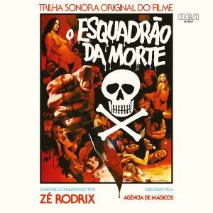 Ze Rodrix E a Agencia De Magicos - O Esquadrao Da Morte (LP)