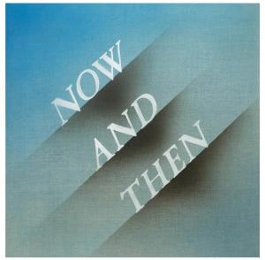 The Beatles - Now And Then
