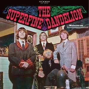 Superfine Dandelion - The Superfine Dandelion