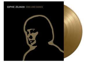 Sophie Zelmani - Sing and Dance (Gold Vinyl)