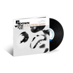 Blue Mitchell Quintet - Down With It!