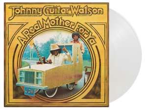 Johnny Guitar Watson - A Real Mother For Ya (White LP)