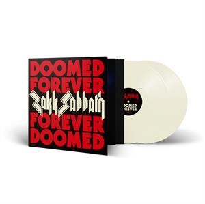 Zakk Sabbath - Doomed Forever Forever Doomed (Creamy White Vinyl)