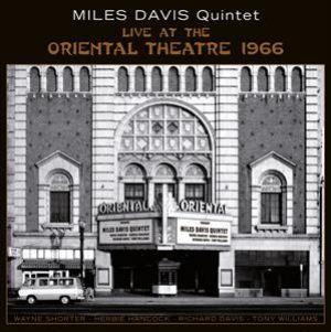 Miles Davis Quintet - Live at the oriental theatre 1966 (LP)