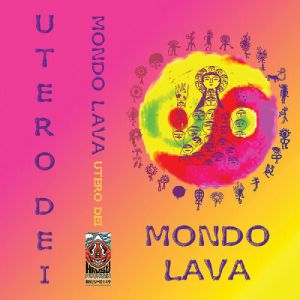 Mondo Lava - Utero Dei (Cassette)