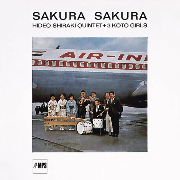Hideo Shiraki Quintet + 3 Koto Girls - Sakura Sakura (1965) (LP)