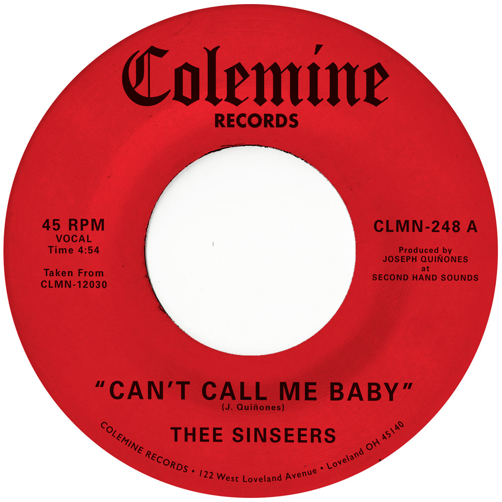 Thee Sinseers - Can't Call Me Baby (Opaque Red Coloured 7")