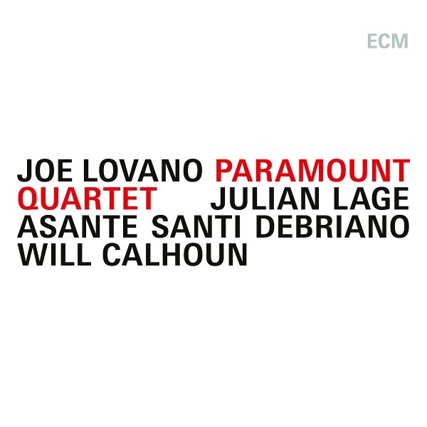 Joe Lovano & Julian Lage & Asante Santi Debriano & Will Calhoun - Paramount Quartet (LP)