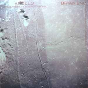 USED - Brian Eno, Daniel Lanois, Roger Eno - Apollo - Atmospheres & Soundtracks