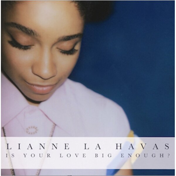 Lianne La Havas - Is Your Love Big Enough? (LP)