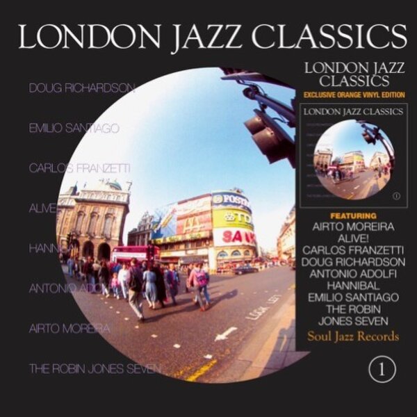 Soul Jazz Records Presents - London Jazz Classics (LP)