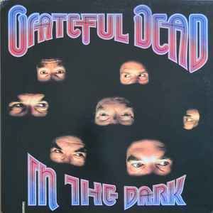 USED - The Grateful Dead - In The Dark