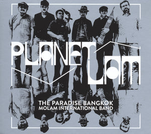 Paradise Bangkok Molam International Band - Planet Lam