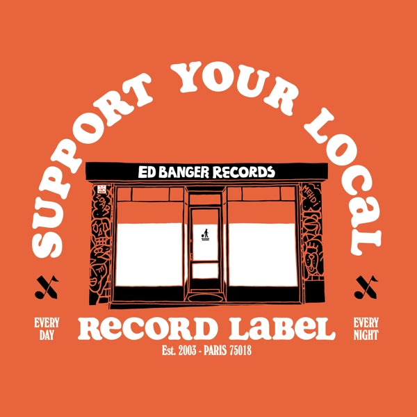 Various Artists - Support Your Local Record Store (Best Of Ed Banger