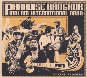 Paradise Bangkok Molam International Band - 21st Century Molan