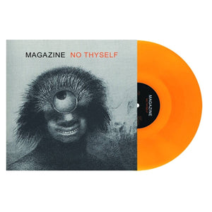 Magazine - No Thyself (Orange Coloured LP)