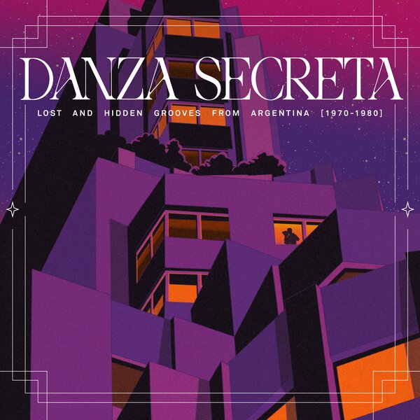 Various Artists - Danza Secreta: Lost And Hidden Grooves From Argentina (1970-1980) (LP)