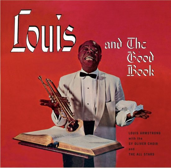 Louis Armstrong & His All Sta - Louis And The Good Book (Orange Coloured LP)