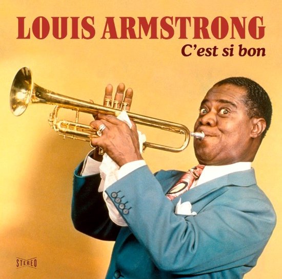Louis Armstrong - C’est Si Bon (LP)