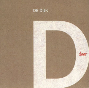 De Dijk - Door