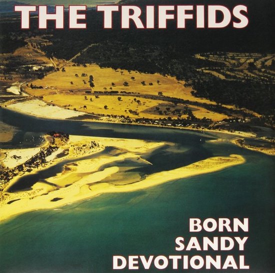 The Triffids - Born Sandy Devotional (Yellow Vinyl)