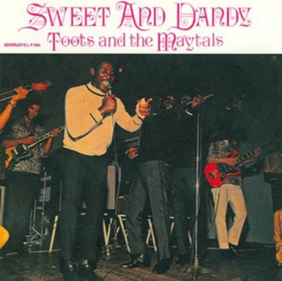 Toots And The Maytals - Sweet And Dandy