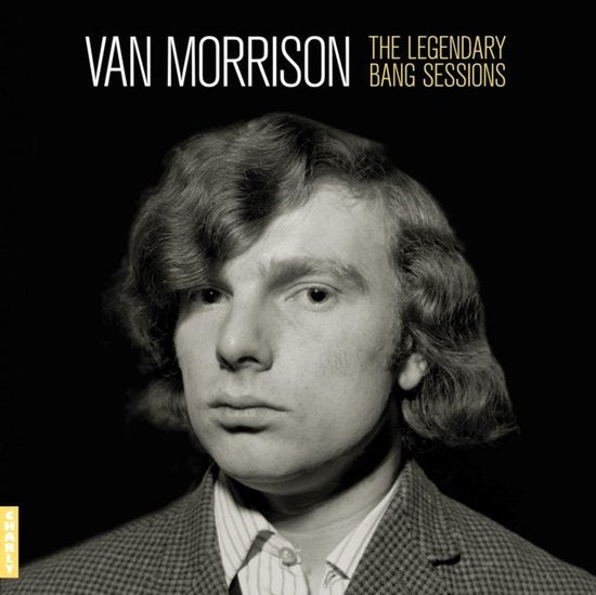 Van Morrison - The Legendary Bang Recordings