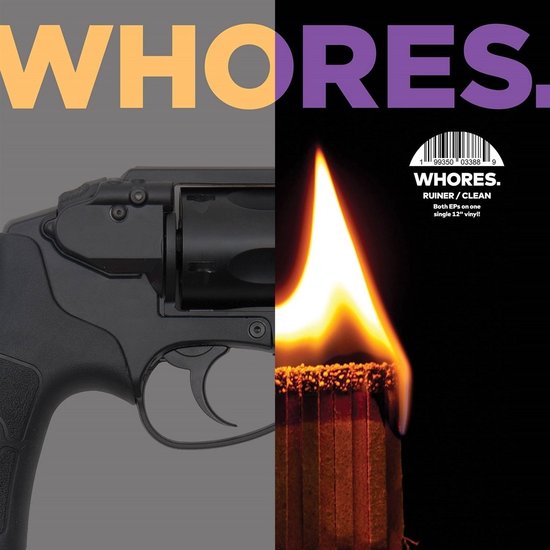 Whores - Ruiner / Clean (LP)