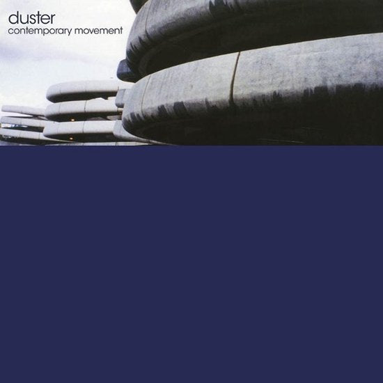 Duster - Contemporary Movement (25th Ann. Edition LP)