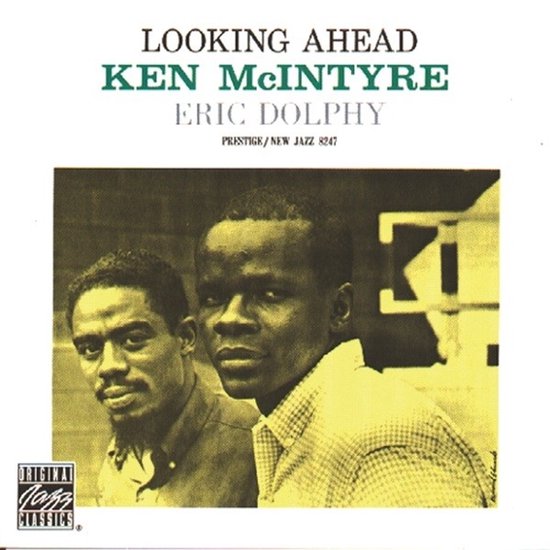 Ken Mcintyre & Eric Dolphy - Looking Ahead (LP)