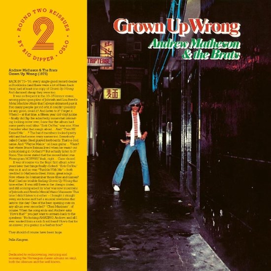 Andrew Matheson & The Brats - Grown Up Wrong (LP)