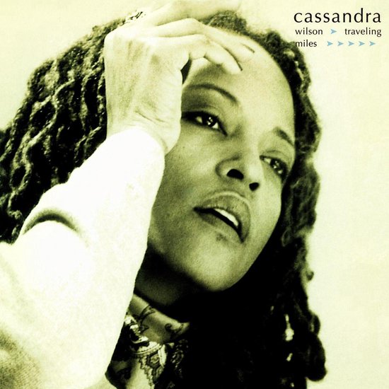 Cassandra Wilson - Traveling Miles (LP)