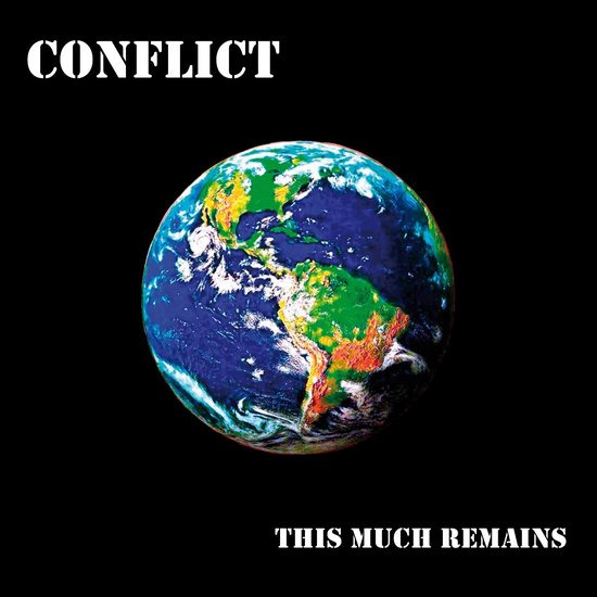 Conflict - This Much Remains (LP)