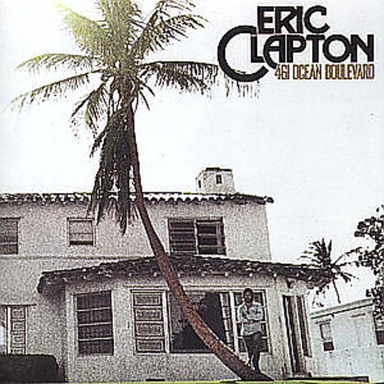 Eric Clapton - 461 Ocean Boulevard