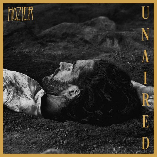 Hozier - Unreal Unearth