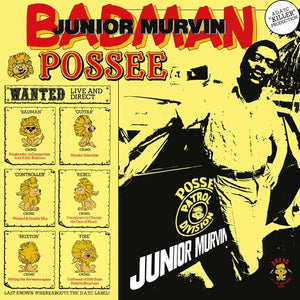 Junior Murvin - Bad Man Possee (Yellow Vinyl)