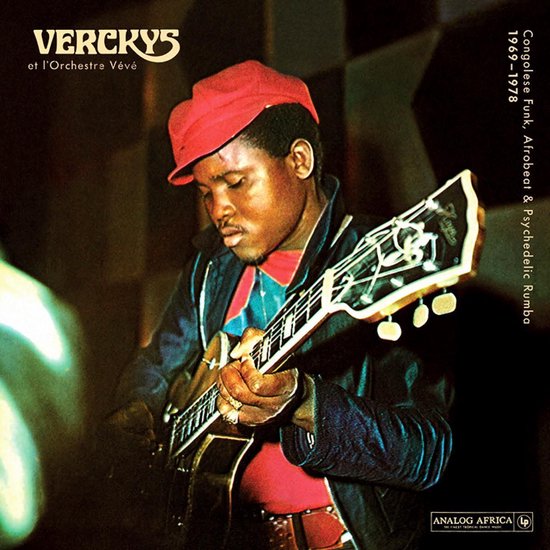 Verckys & Orchestre Veve - Congolese Funk, Afrobeat and Psychedelic Rumba 1969 - 1978 (LP)