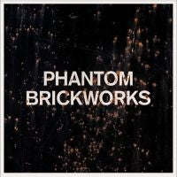 Bibio - Phantom Brickworks