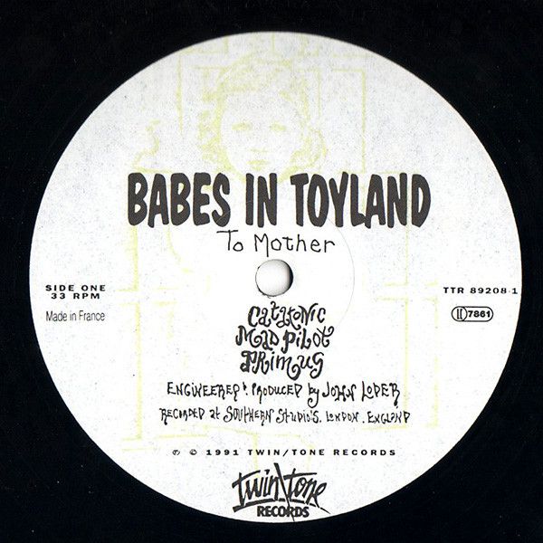 USED - Babes In Toyland - To Mother