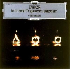 USED - Laibach - Krst Pod Triglavom - Baptism