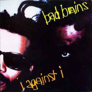 USED - Bad Brains - I Against I