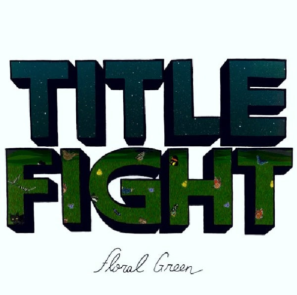 Title Fight - Floral Green (CD)