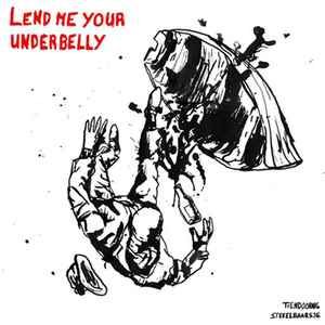 USED - Lend Me Your Underbelly - Tiendoornig Stekelbaarsje